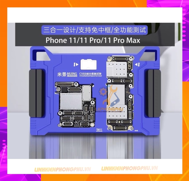 Đế Test Main Mijing C18: 11/11P/11ProMax
