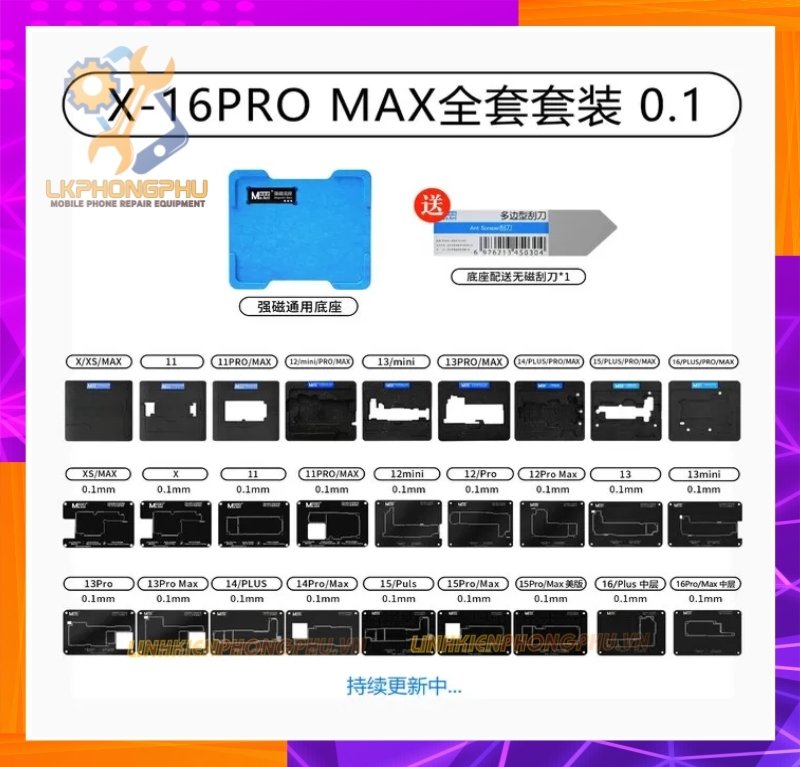 Bộ khuôn đổ chân viền cao cấp MaAnt iPhone 0.1mm Từ X-XSM - 11 Series - 12 Series - 13 Series - 14 Series - 15 Series - 16 Series