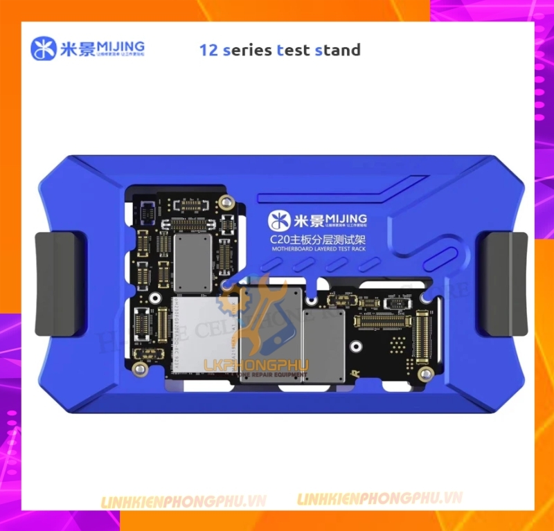 Đế Test Main Mijing C20: 12/12mini/12P/12ProMax