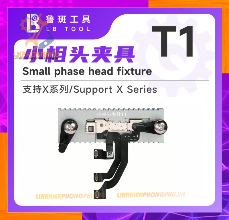 Bộ Canh Chỉnh Face ID Luban T1 và T2:  X-12