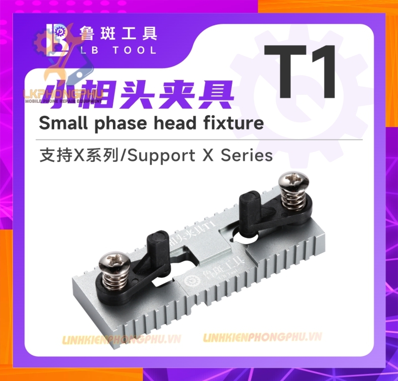 Bộ Canh Chỉnh Face ID Luban T1 và T2:  X-12