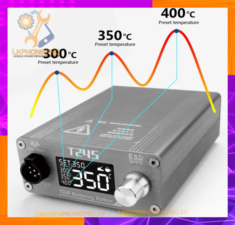 Trạm hàn T245 Chính hãng OssTeam Nhiệt độ 120°- 450° ( Kèm mũi C245 thẳng )