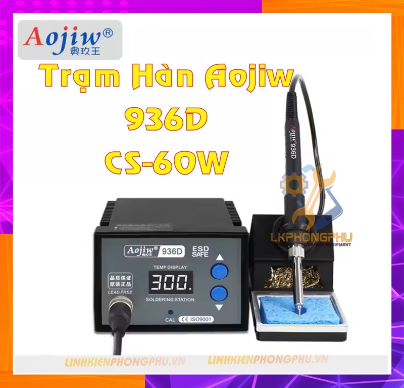 Trạm Hàn Aojiw 936D 60W Nhiệt Từ 100 – 450°C Kèm Mũi hàn thẳng