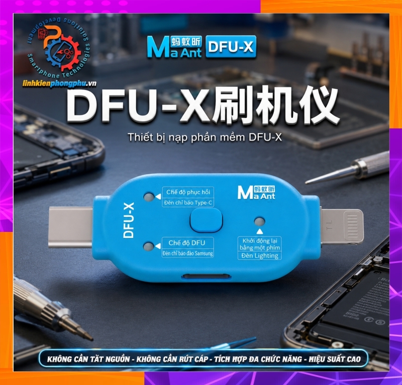 Thiết bị DFU & Recovery MaAnt DFU-X hỗ trợ iPhone – Samsung, chạy phần mềm điện thoại