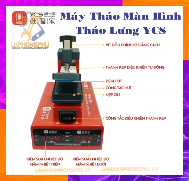 Máy tháo màn hình, tháo nắp lưng điện thoại YCS